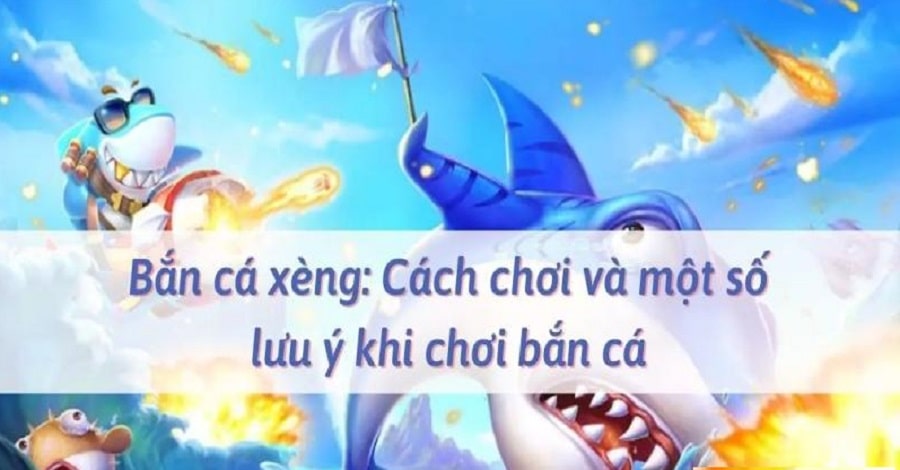 Mẹo bắn cá ăn xèng cực đỉnh từ cao thủ
