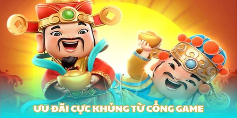 Một số ưu đãi giá trị khủng tại cổng game Nổ Hũ 79