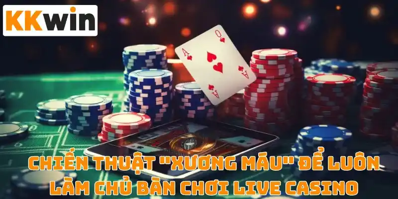 Kinh nghiệm sương máu khi chơi tại Kkwin